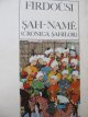 Sah Name (Cronica sahilor) - Firdousi | Detalii carte