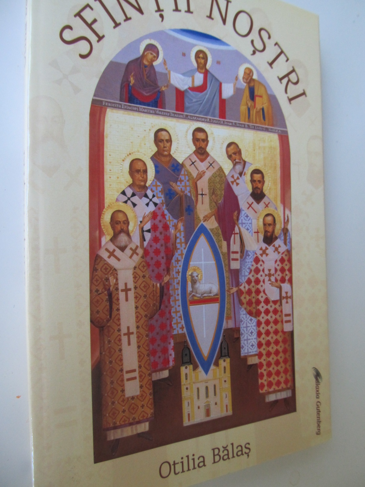 Sfintii nostri - Otilia Balas | Detalii carte
