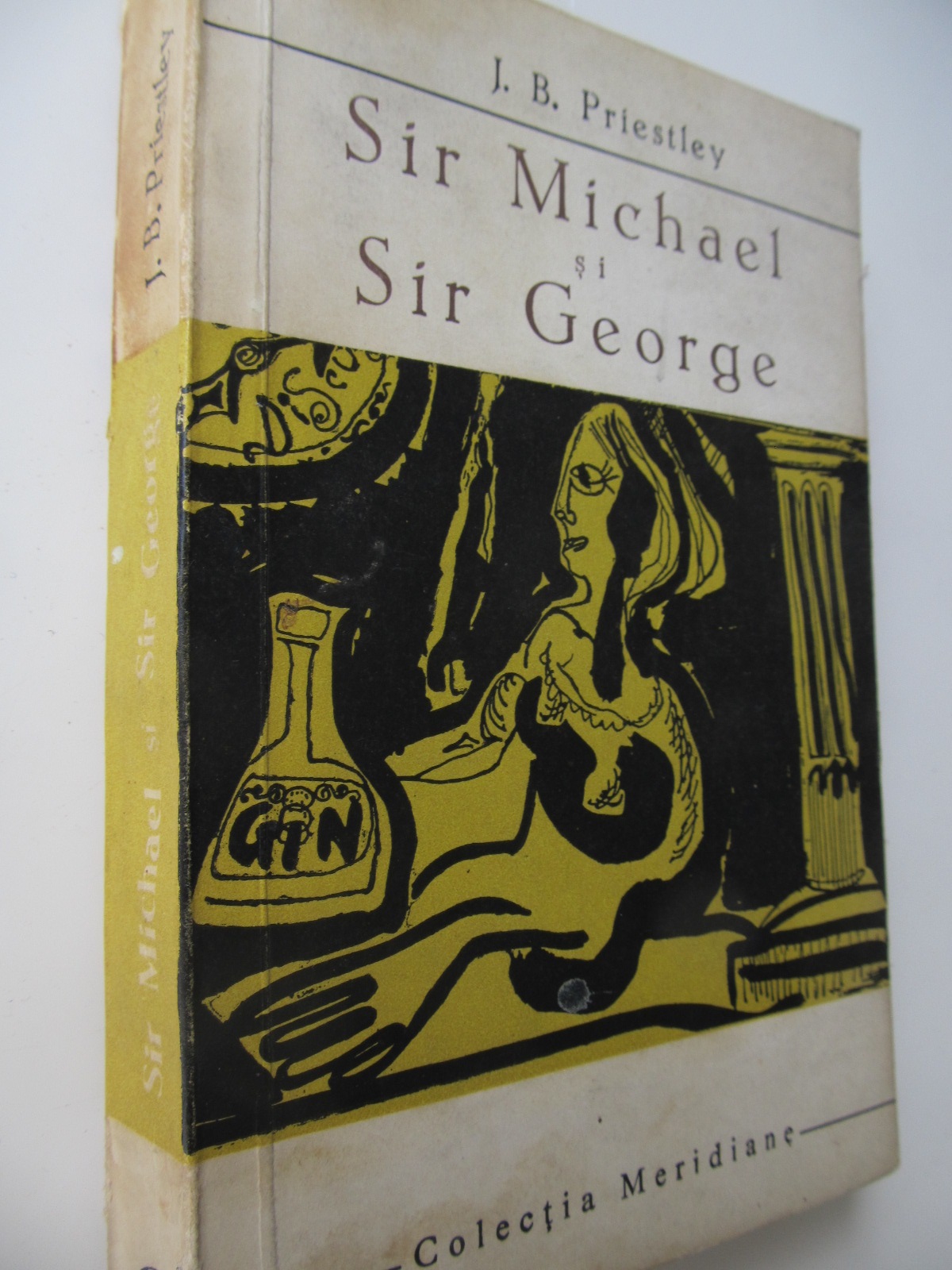 Sir Michael si Sir George - J. B. Priestley | Detalii carte