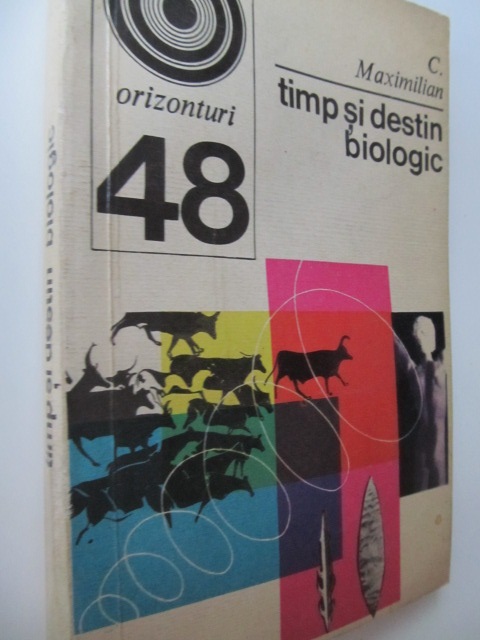 Timp si destin biologic (48) - C. Maximilian | Detalii carte