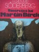 Tineretea lui Martin Birck - Hjalmar Soderberg | Detalii carte