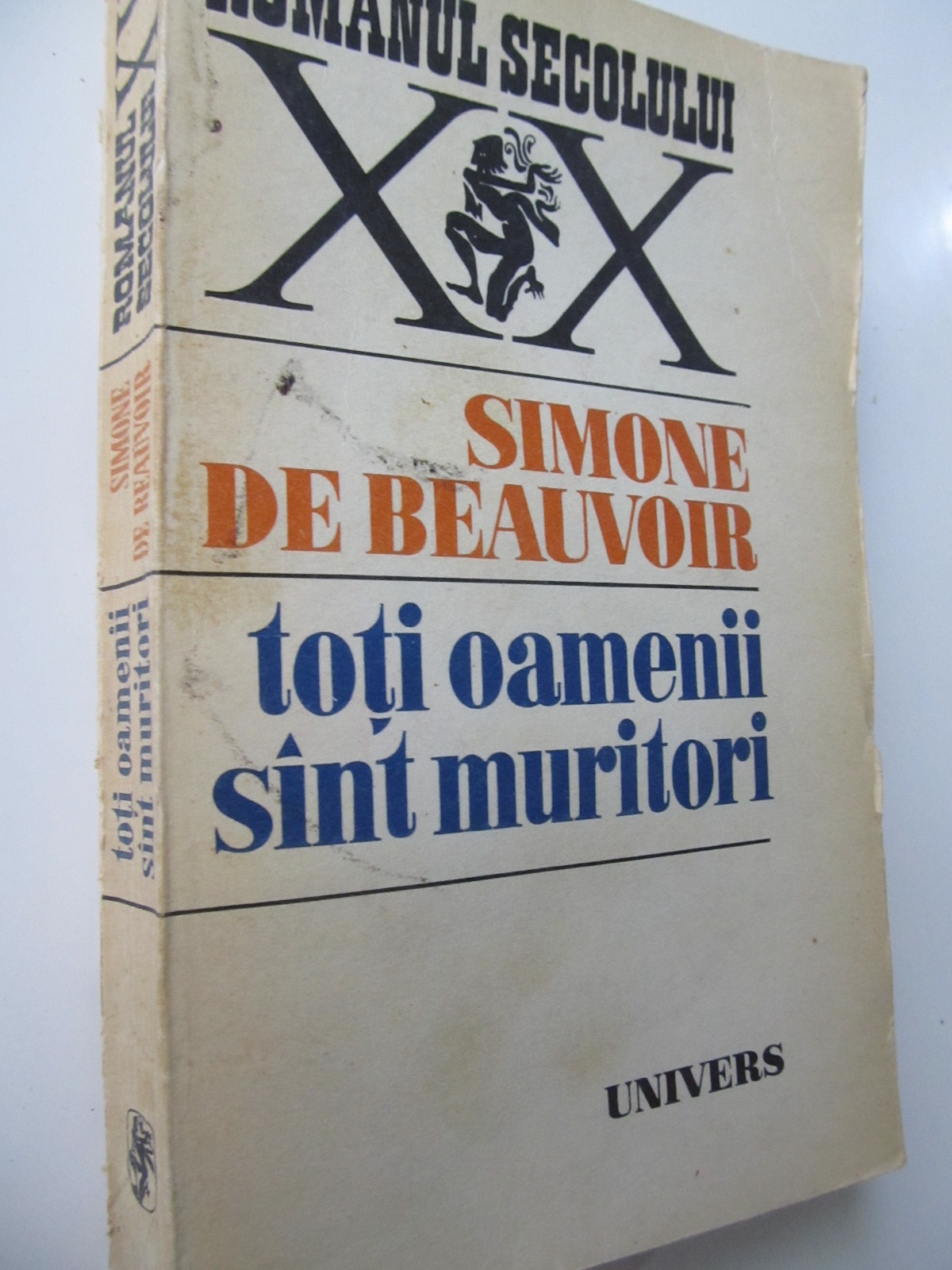 Toti oamenii sunt muritori - Simone de Beauvoir | Detalii carte