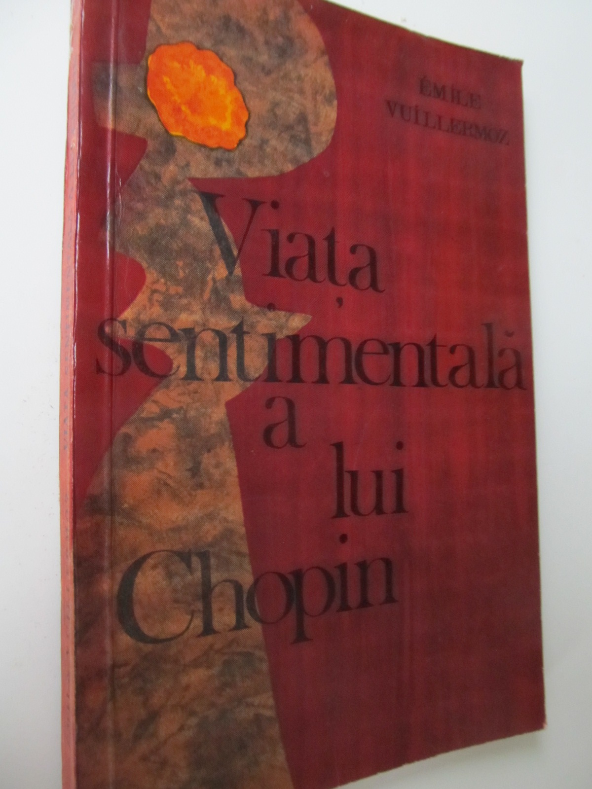 Viata sentimentala a lui Chopin - Emile Vuillermoz | Detalii carte