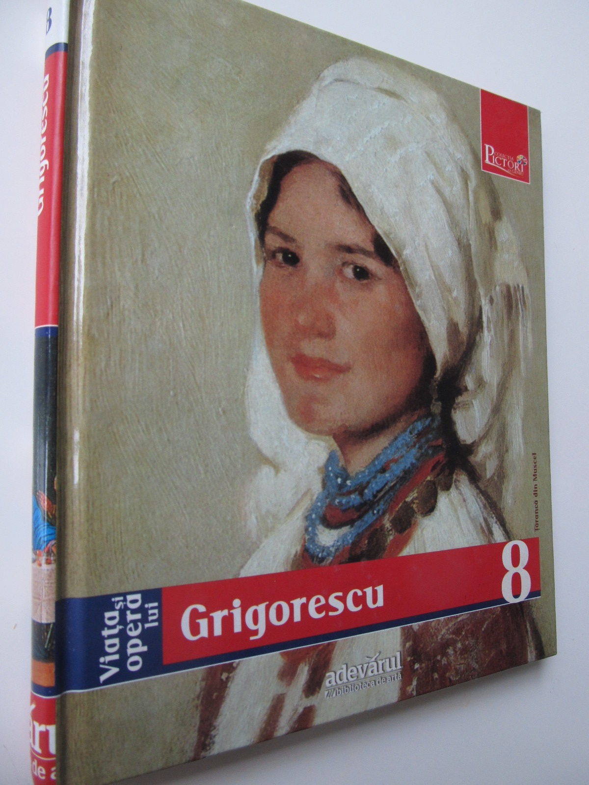 Viata si opera lui Grigorescu - Colectia Pictori de geniu - Adevarul - *** | Detalii carte