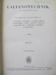 Carte Galvanotechnik (Fruher Pfanhauser) (2 vol.) - R. Bilfinger , G. Elssner , a. Gabler Gumbert , ....