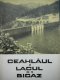 Ceahlaul si lacul de la Bicaz - Sanda Nicolau, Demetru Popescu, Virgil Simpiceanu si Gheorghe Iacomi | Detalii carte