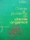 Chimie si probleme de chimie organica - P. Arsene , St. Popescu | Detalii carte