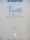 Concertul Nr. 22 pentru violina si orchestra (la minor) (partituri) - Giovanni Battista Viotti | Detalii carte