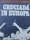 Cruciada in Europa - Dwight Eisenhower | Detalii carte