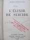 L'Elixir de Suicide - Charles Robert Dumas | Detalii carte