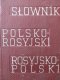 Mic dictionar Polon Rus Rus Polon (10500 cuvinte) - Slownik Kieszonkowy | Detalii carte