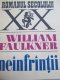 Neinfrantii - William Faulkner | Detalii carte