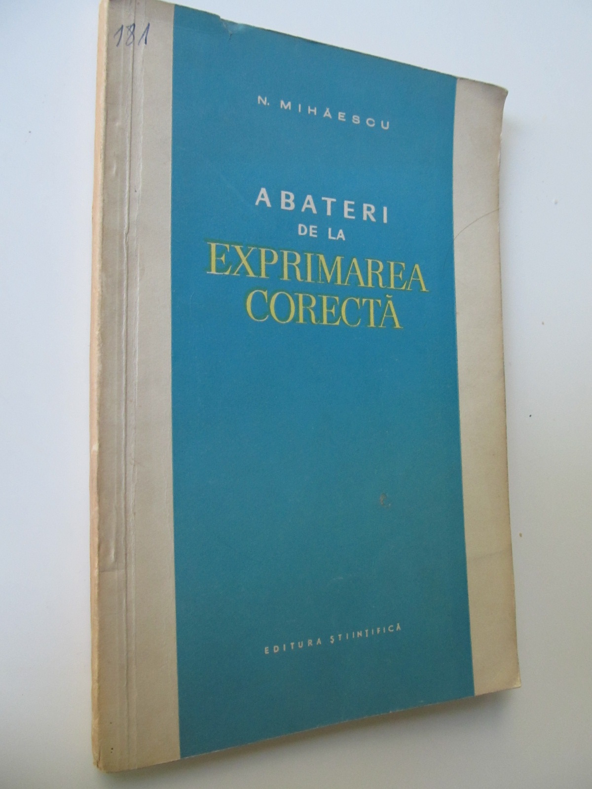 Carte Abateri de la exprimarea corecta - N. Mihaescu