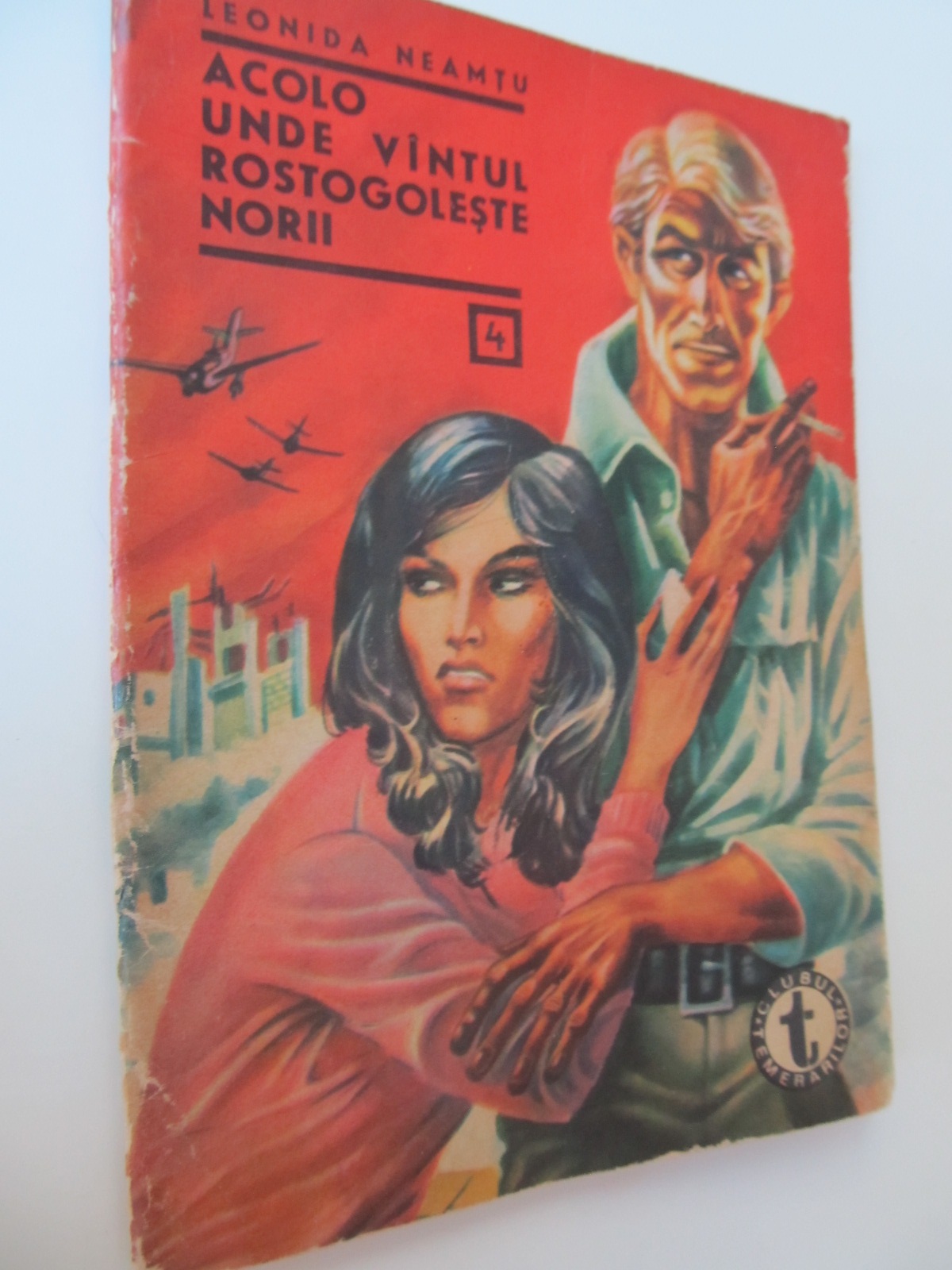 Acolo unde vantul rostogoleste norii (4) (vol. 1) - Clubul temerarilor - Leonida Neamtu | Detalii carte