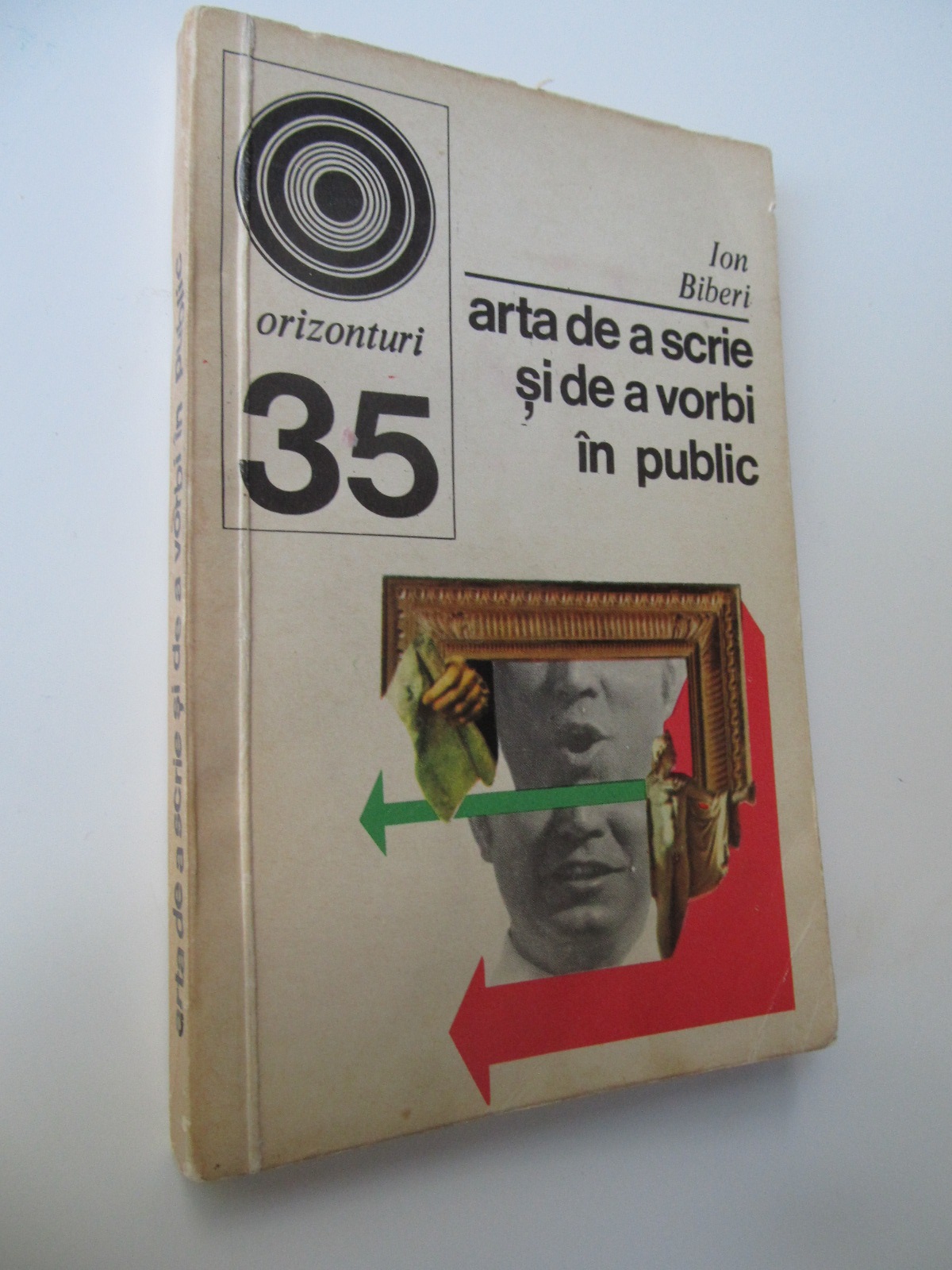 Carte Arta de a scrie si de a vorbi in public (35) - Ion Biberi