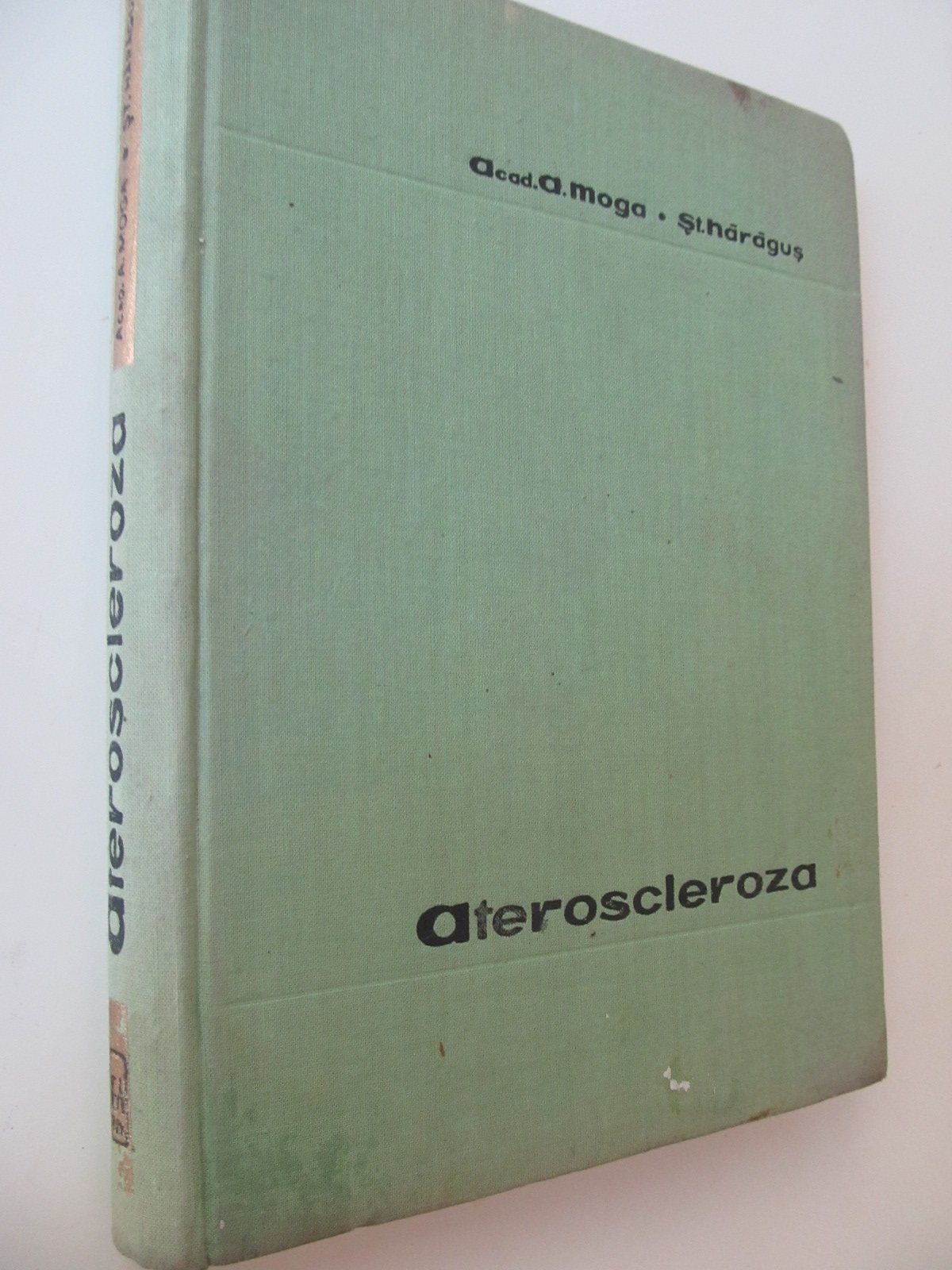 Ateroscleroza - A. Moga , St. Haragus | Detalii carte