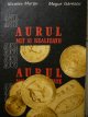 Aurul mit si realitate - Nicolae Murgu , Mugur Isarescu | Detalii carte