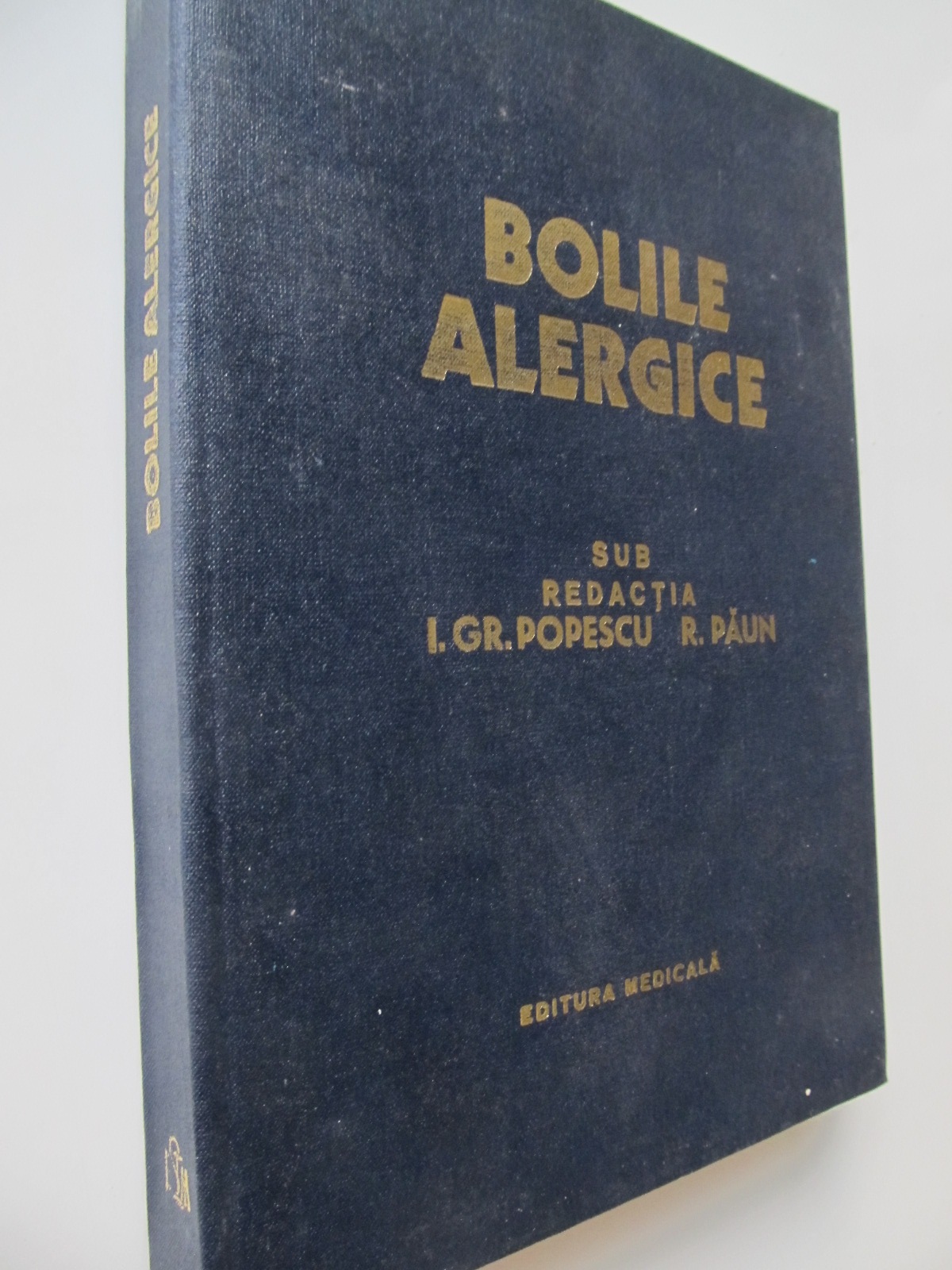 Bolile alergice - I. Gr. Popescu , R. Paun | Detalii carte