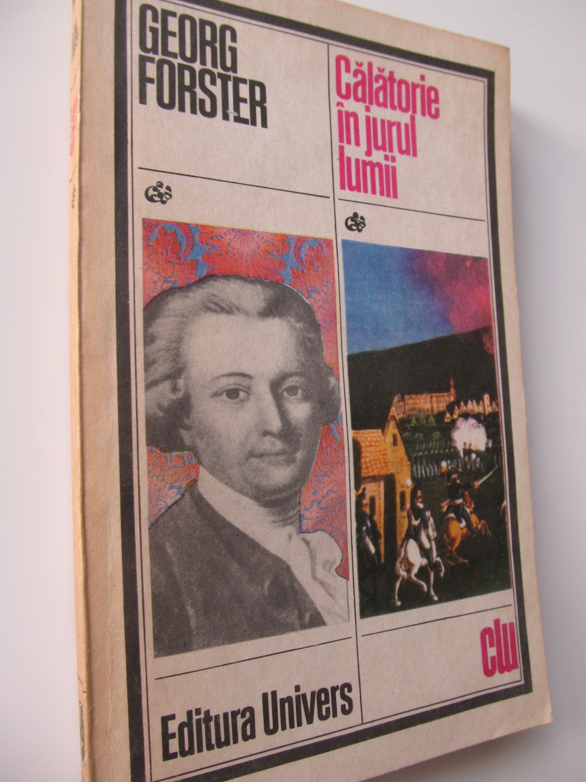 Calatorie in jurul lumii - Georg Forster | Detalii carte