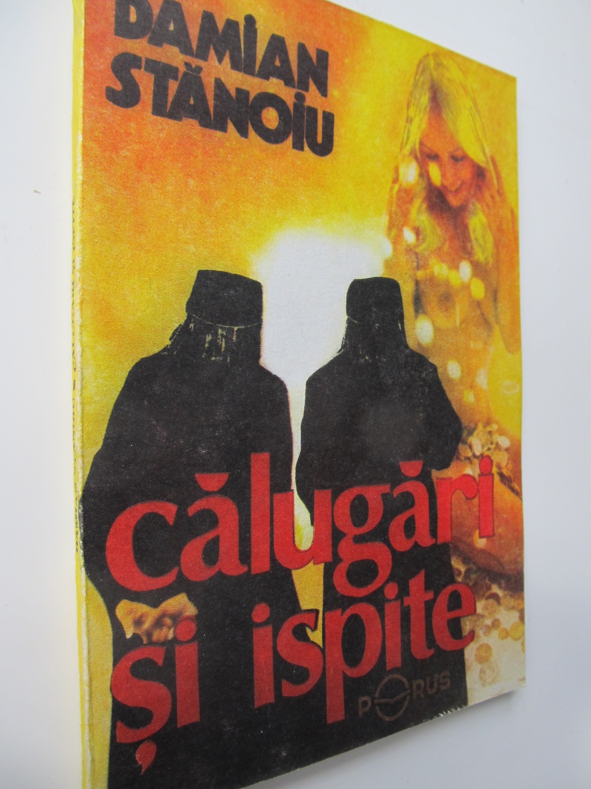 Calugari si ispite - Damina Stanoiu | Detalii carte