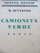 Camioneta verde (interbelica) - M. Sevastos | Detalii carte