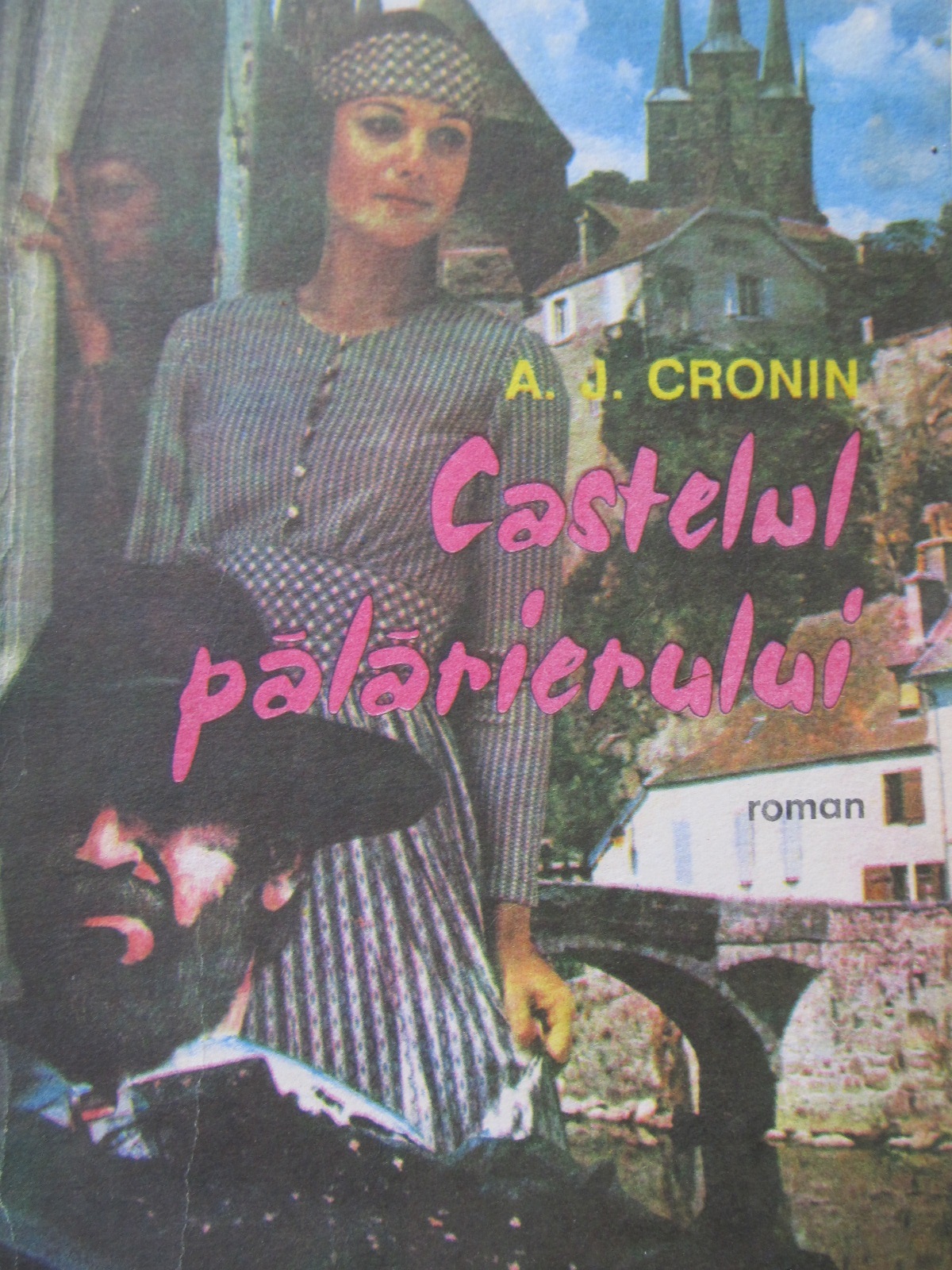 Castelul palarierului - A. J. Cronin | Detalii carte