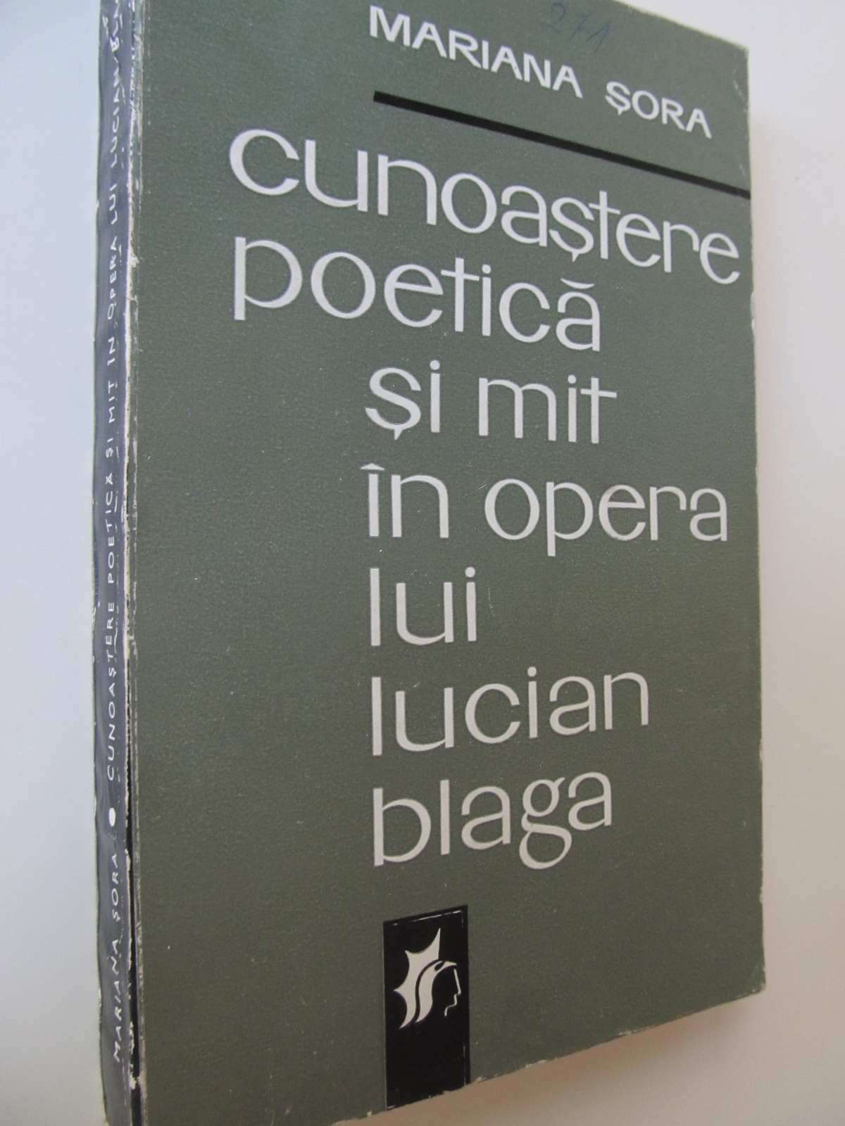 Cunoastere poetica si mit in opera lui Lacian Blaga - Mariana Sora | Detalii carte