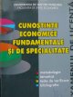 Cunostinte economice fundamentale si de specialitate - pt. examenul de licenta - Emil Cazan , Babaita Carmen , Babaita Valeria , ... | Detalii carte