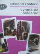 Cyrano de Bergerac - Edmond Rostand | Detalii carte