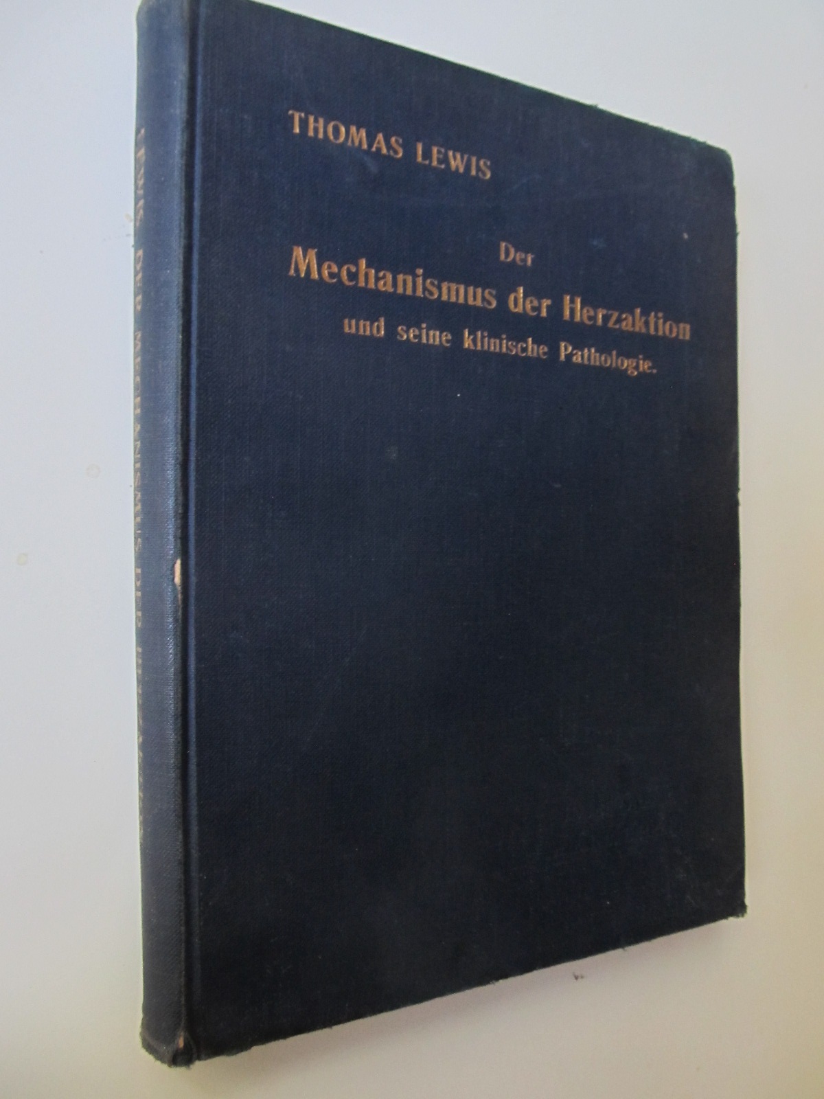 Der Mechanismus der Herzaktion und seine klinische Phatologie , 1912 - Thomas Lewis | Detalii carte