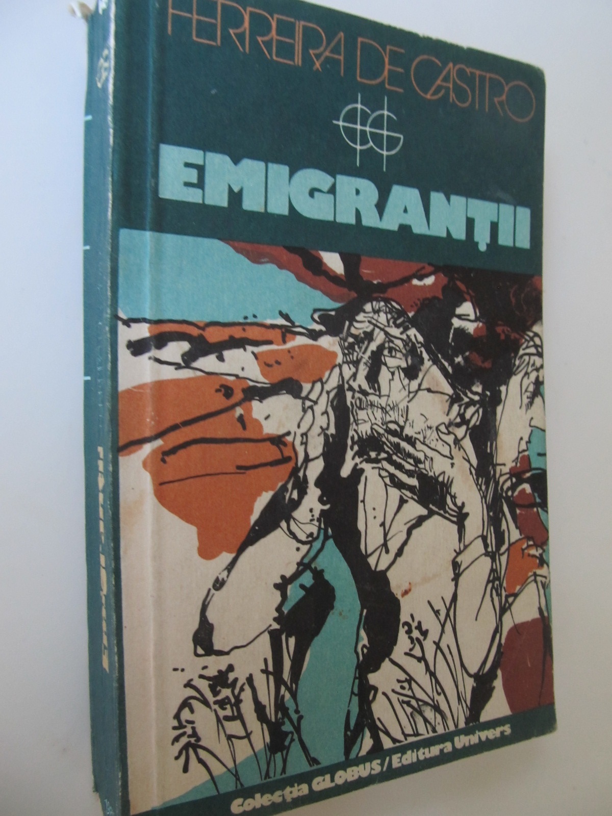 Emigrantii (18) - Ferreira de Castro | Detalii carte