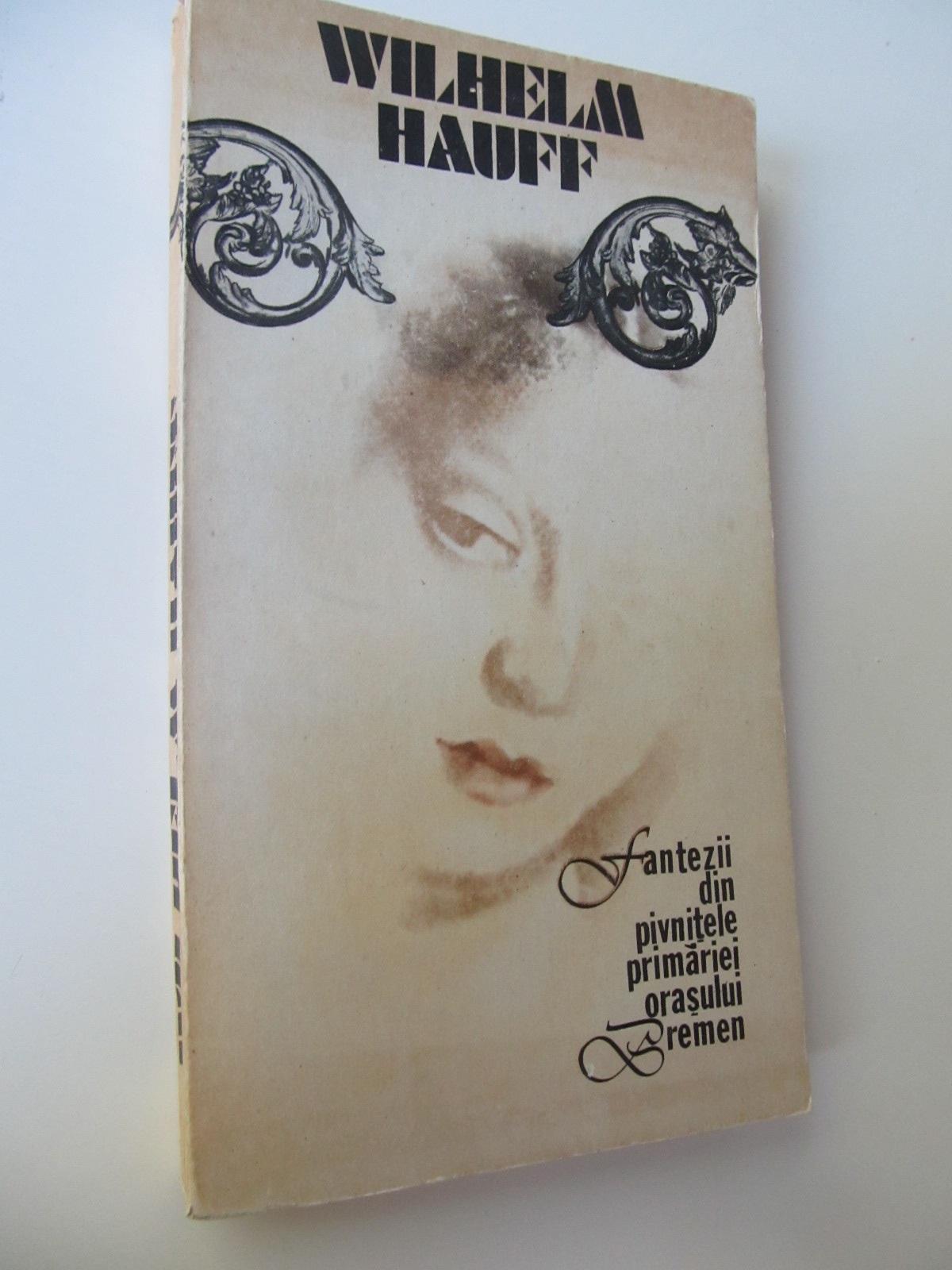 Fantezii din pivnitele primariei orasului Bremen - Wilhelm Hauff | Detalii carte