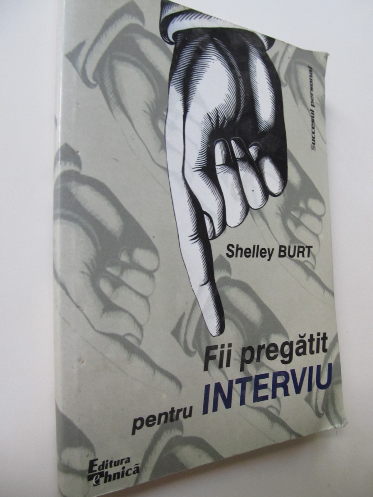 Fii pregatit pentru interviu - Shelley Burt | Detalii carte