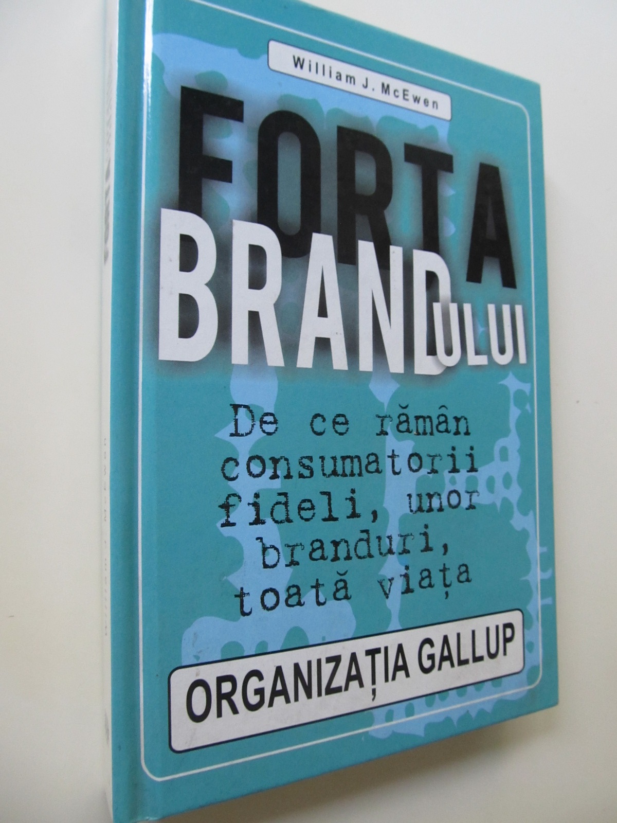 Forta brandului - William McEwen | Detalii carte