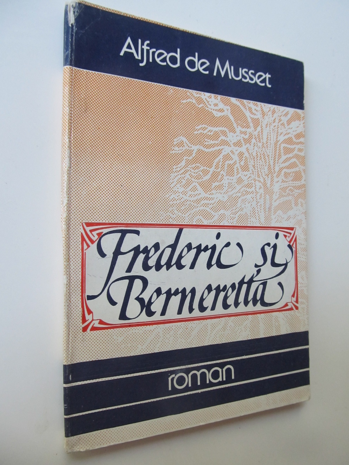 Frederic si Berneretta - Alfred de Musset | Detalii carte