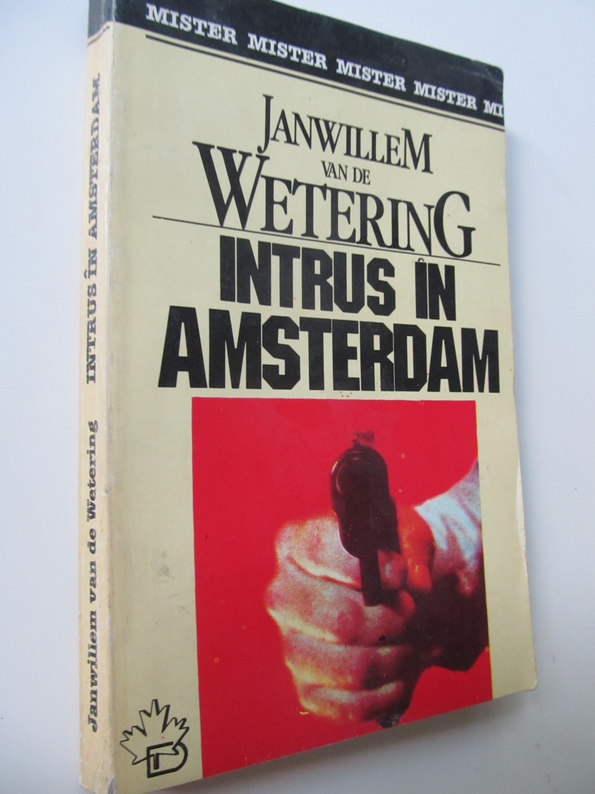 Intrus in Amsterdam - Janwillem van der Wetering | Detalii carte