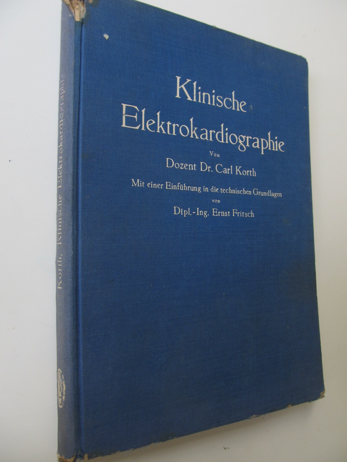 Klinische Elektrokardiographie , 1941 - Carl Korth | Detalii carte