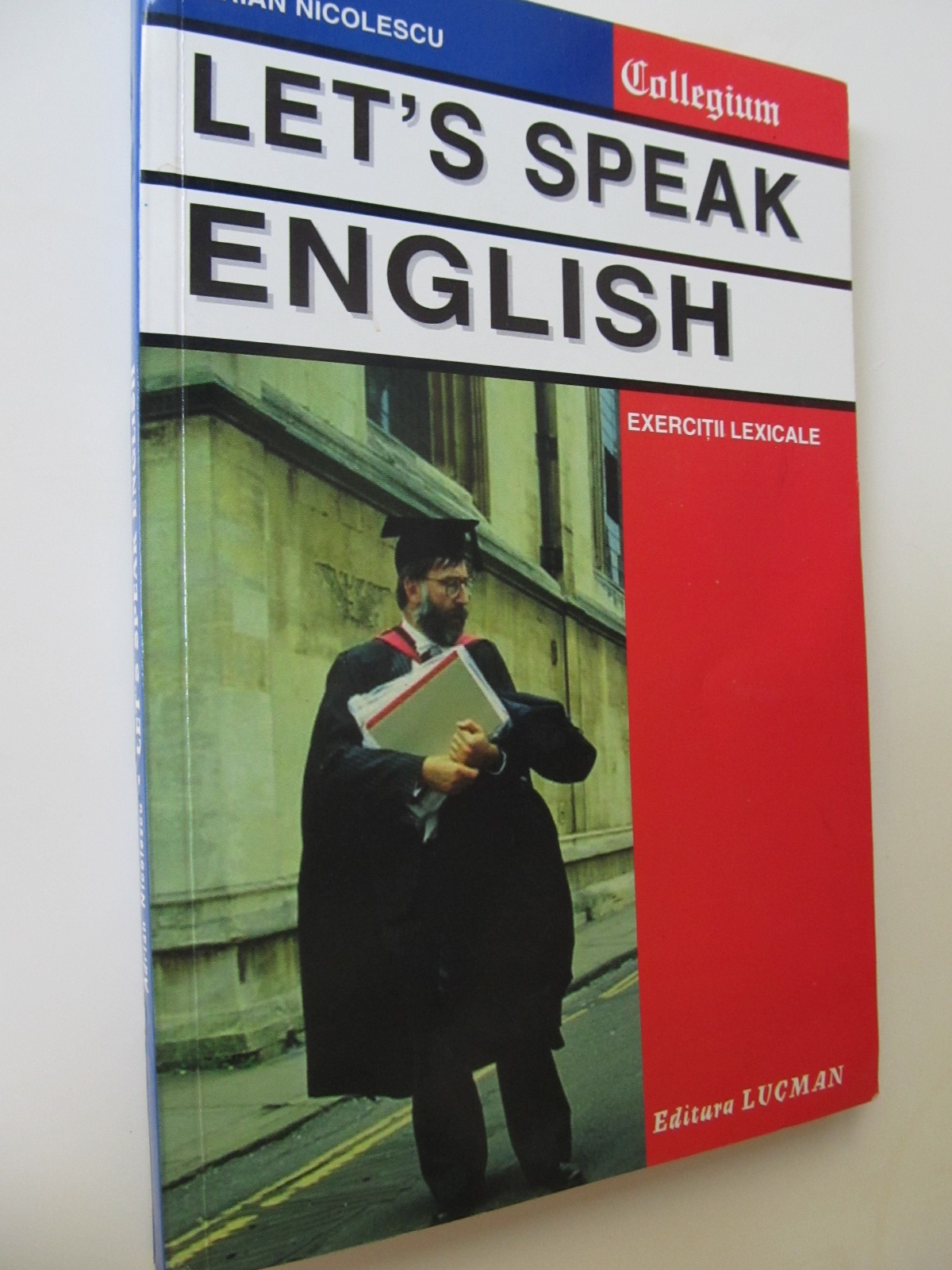 Let's speak English - Exercitii lexicale - Adrian Nicolescu | Detalii carte