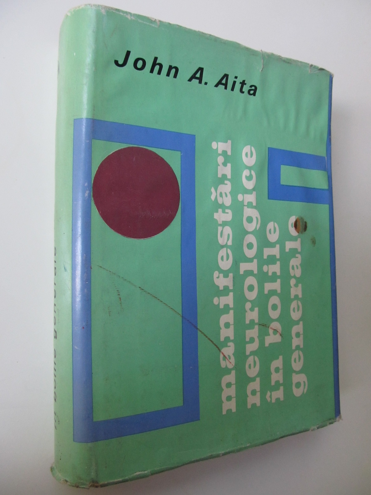 Manifestari neurologice in bolile generale - John A. Aita | Detalii carte