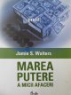 Marea putere - Jamie S.Walters | Detalii carte