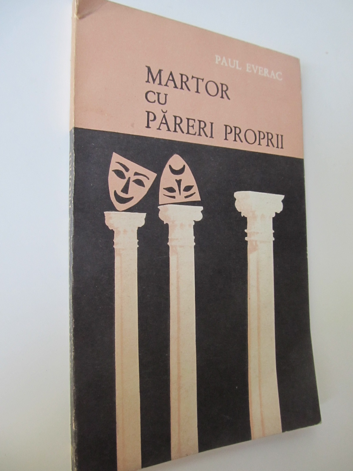 Martor cu pareri proprii - Paul Everac | Detalii carte