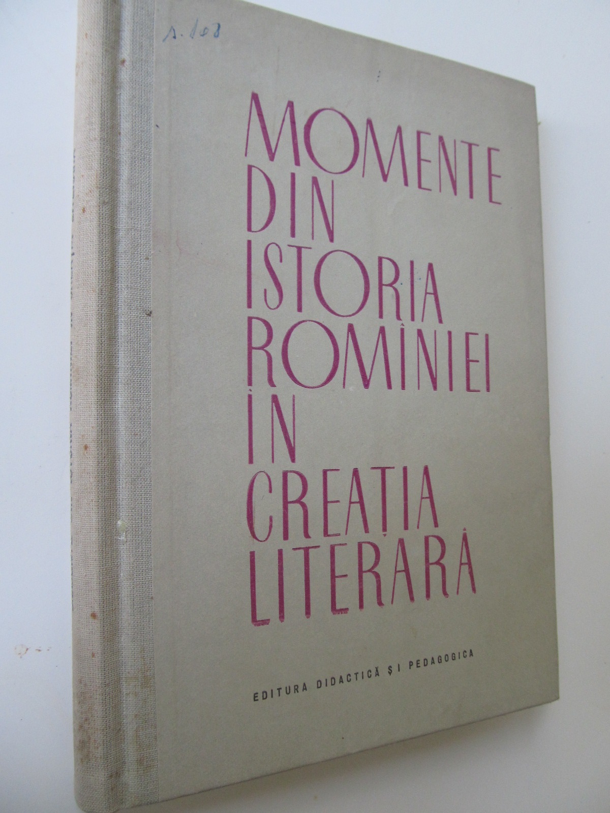 Momente din istoria Rpmaniei in creatia literara - Horia Ursu | Detalii carte