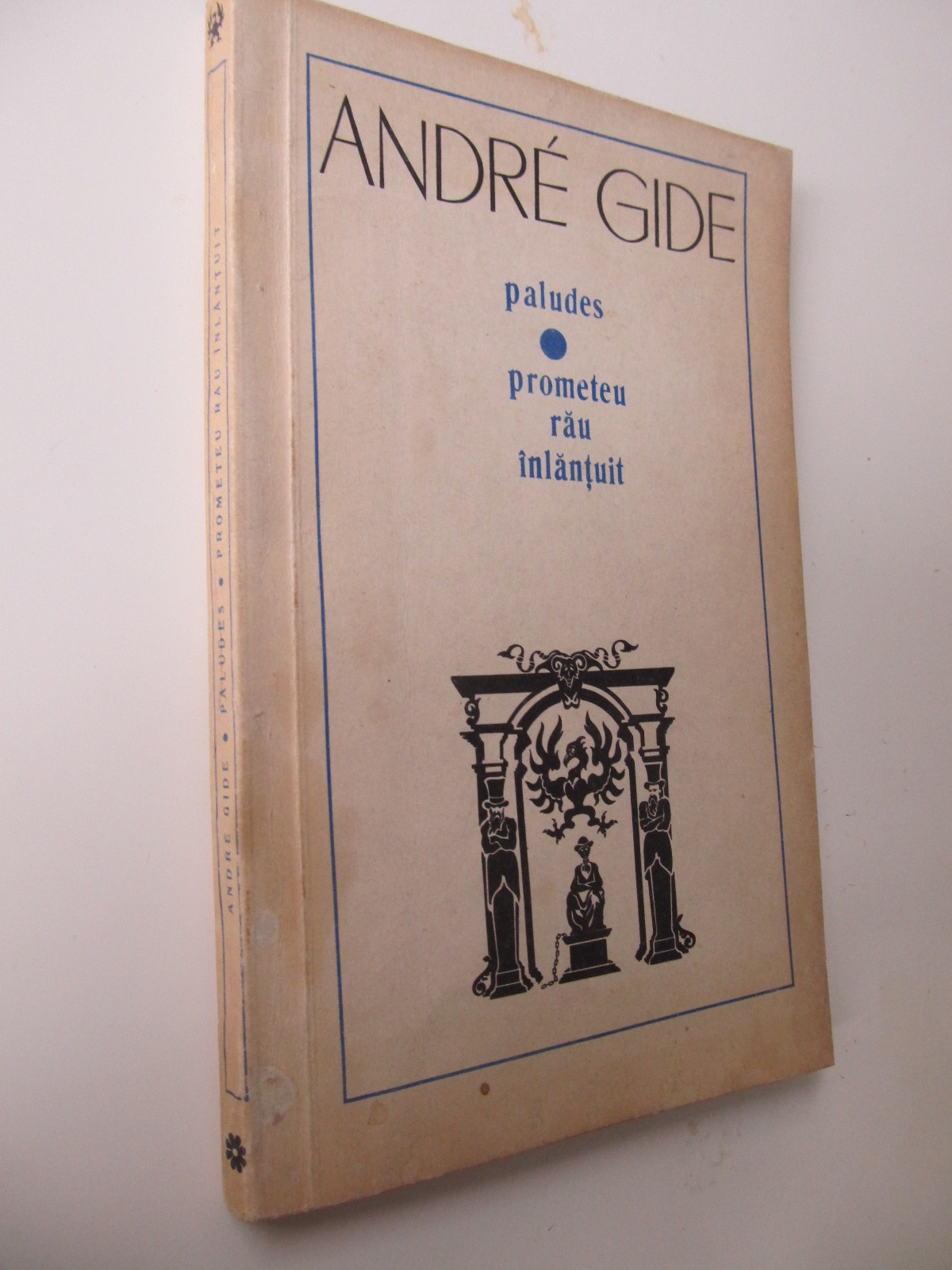 Paludes Prometeu rau inlantuit - Andre Gide | Detalii carte