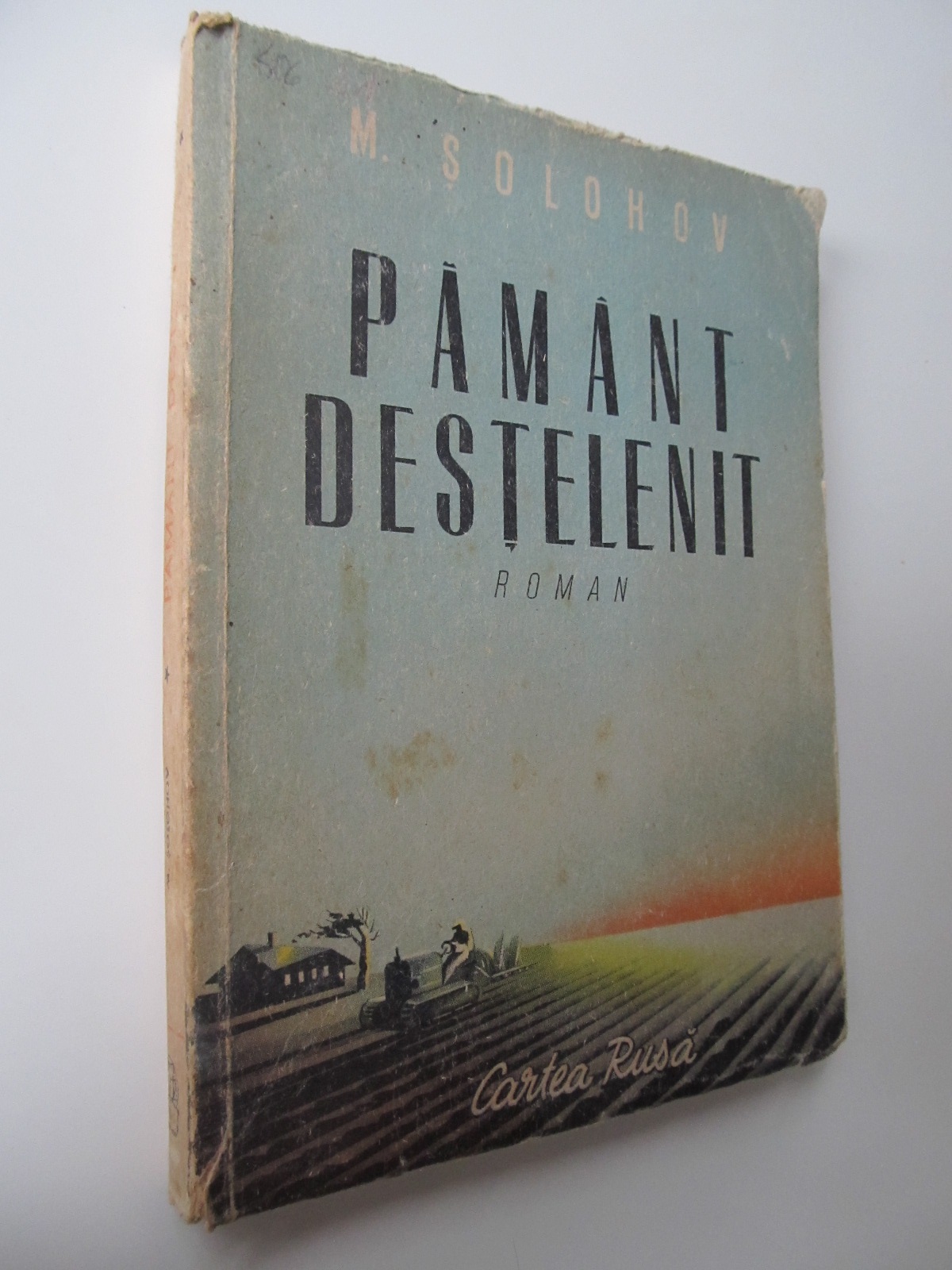 Pamant destelenit (vol. 1) - M. Solohov | Detalii carte