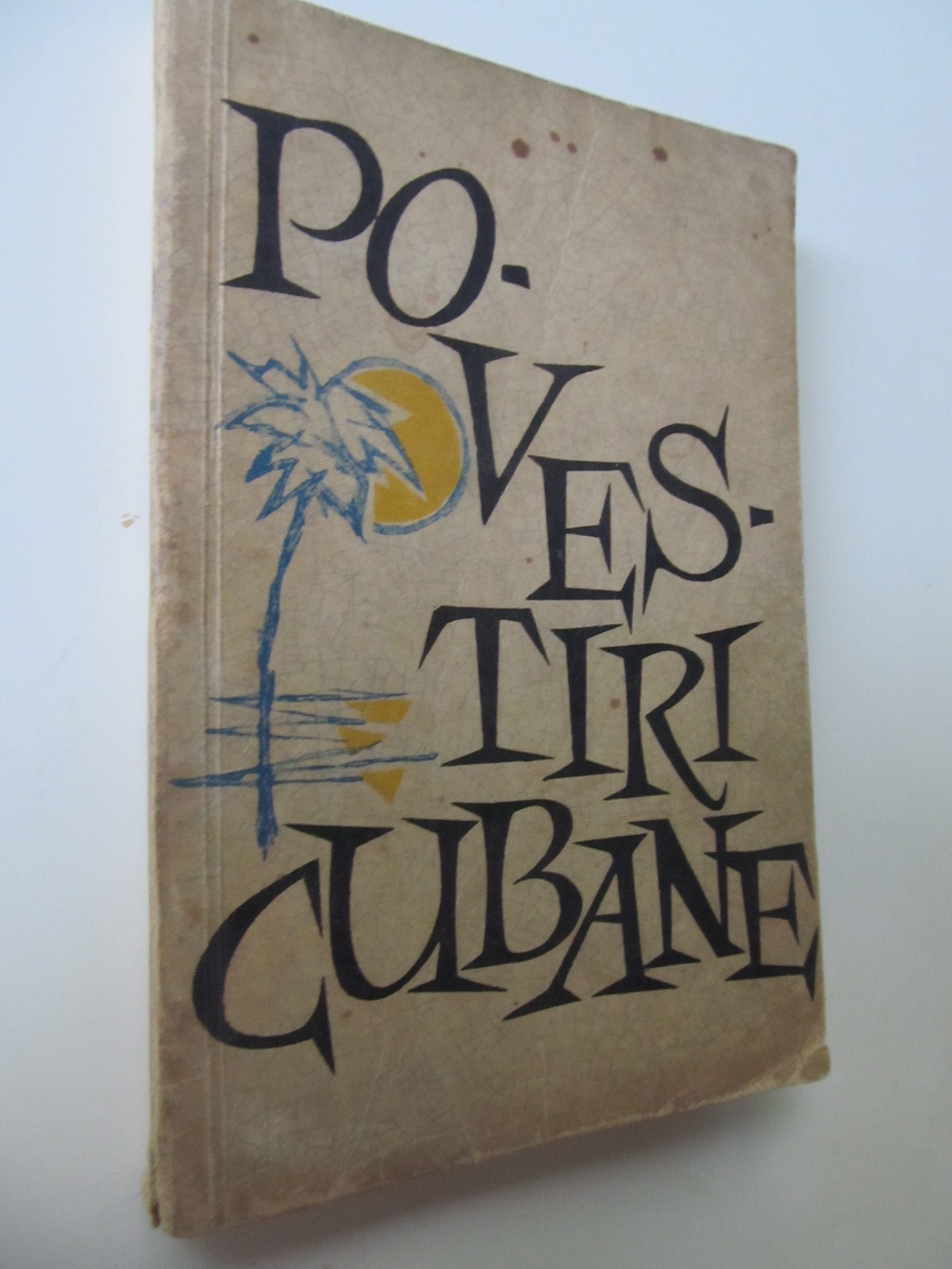 Povestiri cubane - *** | Detalii carte