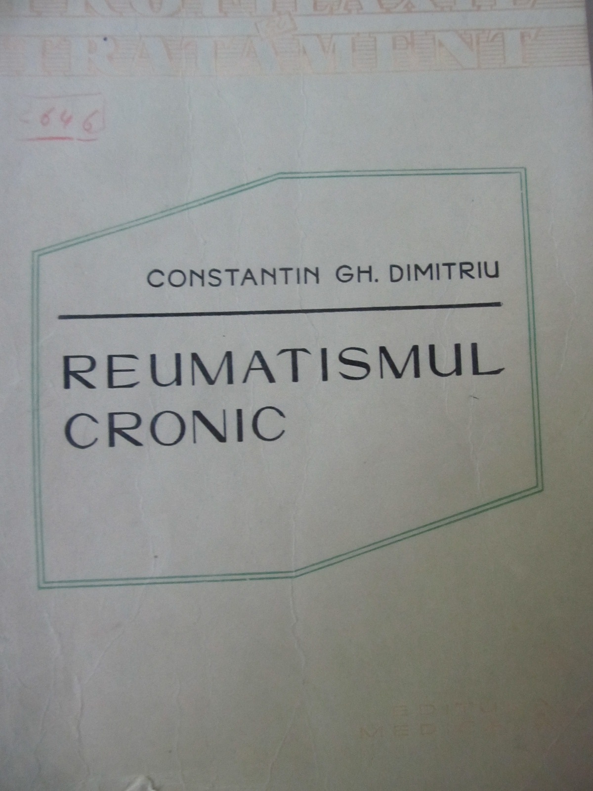 Reumatismul cronic - Constantin Gh. Dimitriu | Detalii carte