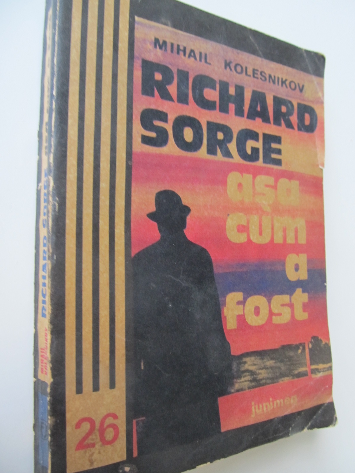 Richard Sorge asa cum a fost - Mihail Kolesnikov | Detalii carte