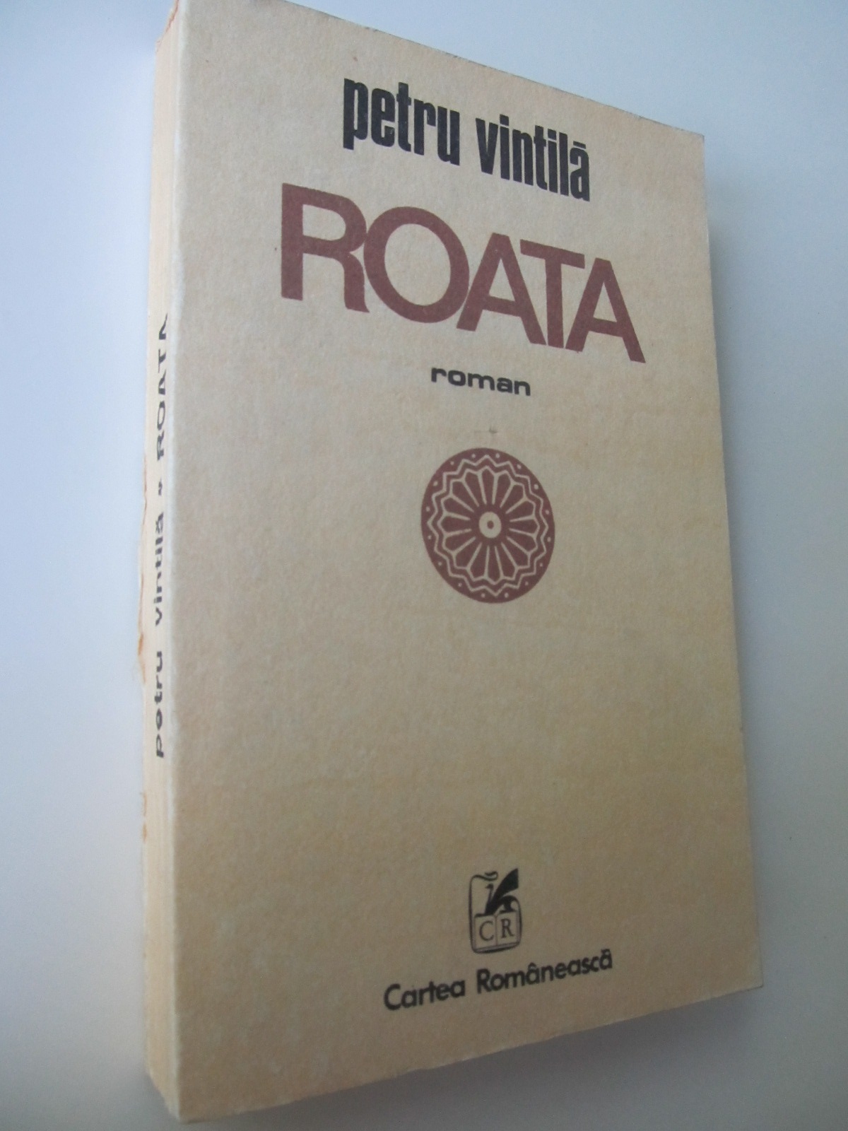 Roata - Petru Vintila | Detalii carte