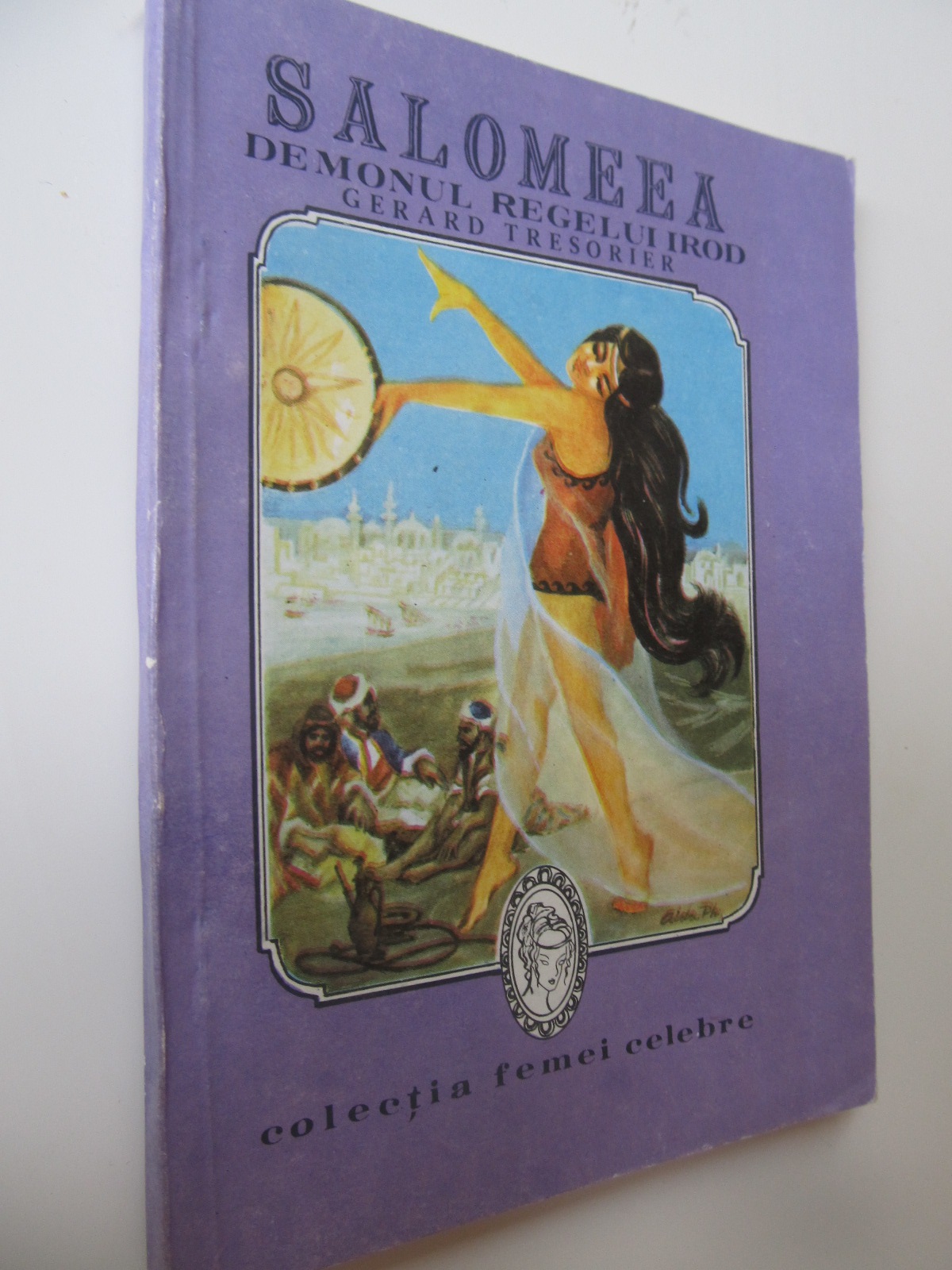 Salomeea demonul regelui Irod - Gerard Tresorier | Detalii carte