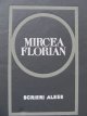 Scrieri alese - Mircea Florian | Detalii carte